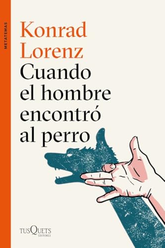 Cuando el hombre encontró al perro (Metatemas)