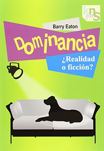 Dominancia ¿realidad o ficción?: Hoy la familia, mañana el mundo (SIN...